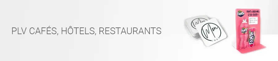 PLV CHR (Cafés, Hôtels & Restaurants)